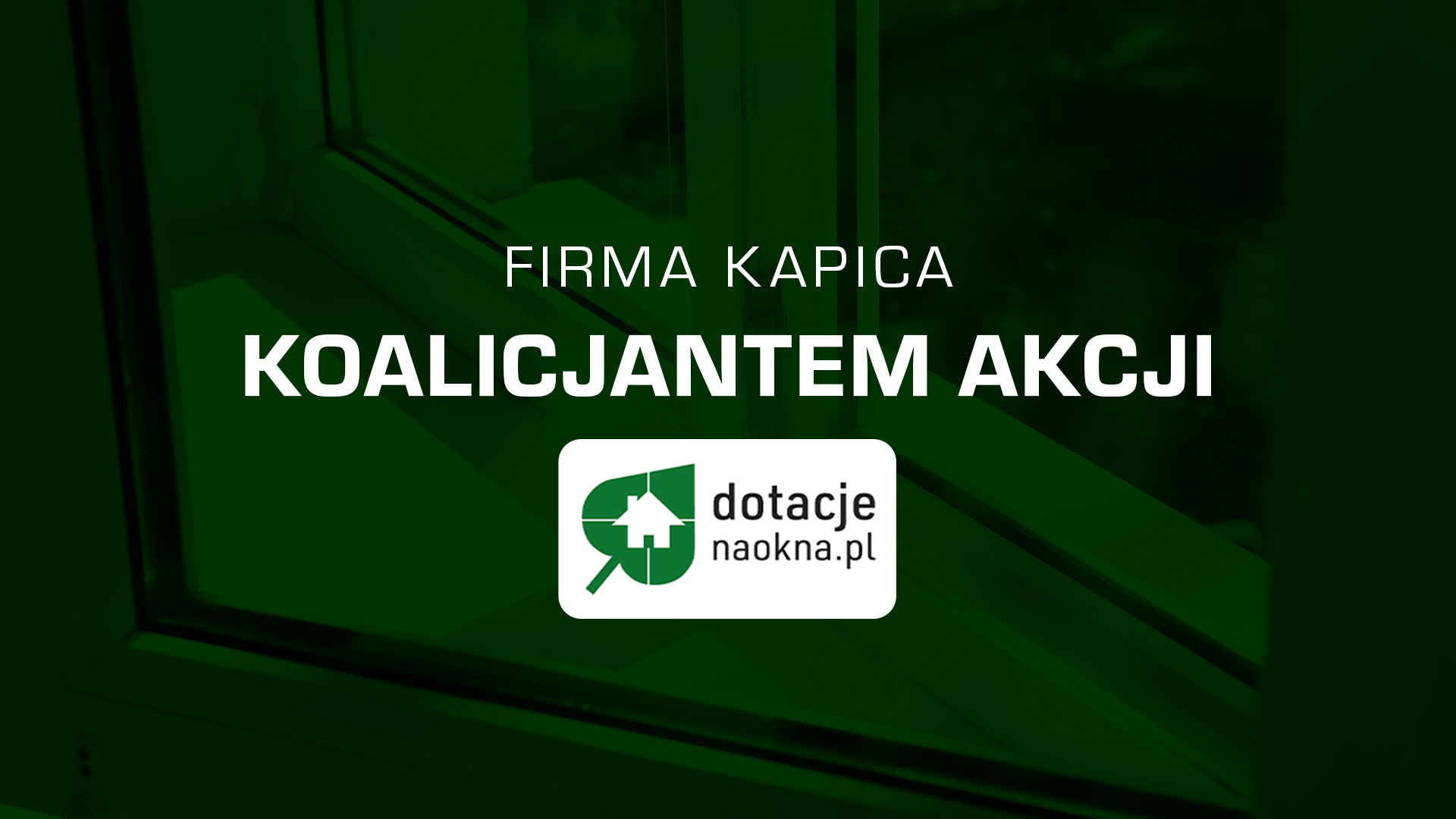 Firma Kapica w Koalicji Termomodernizacji